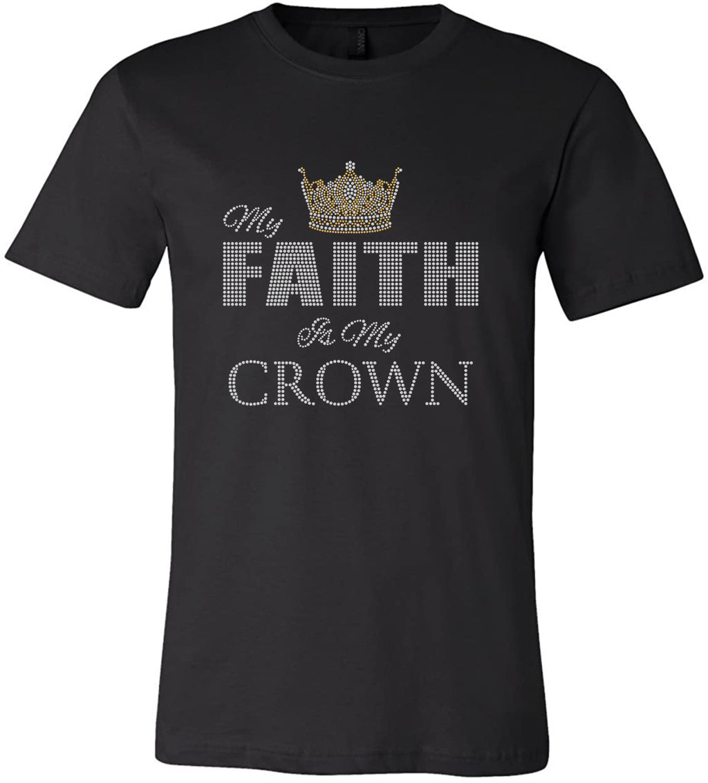 My Faith is My Crown Rhinestone Tee